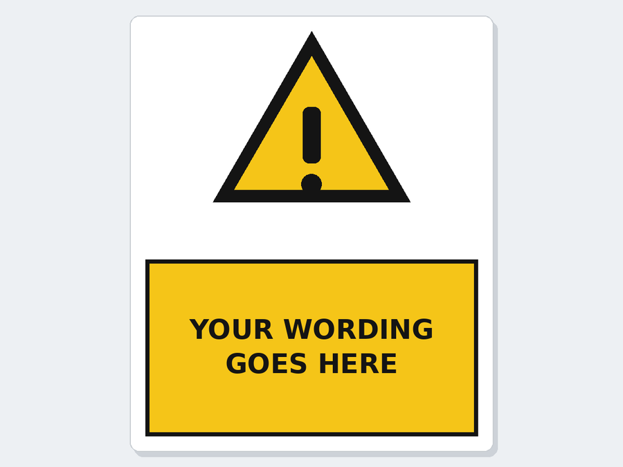 Custom warning sign template