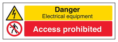 Danger Electrical Equipment / Access Prohibited Sign - Landscape