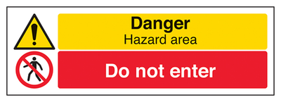 Danger Hazard Area/Do Not Enter Sign - Landscape