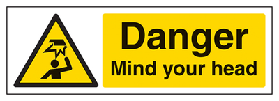 Danger Mind Your Head Sign - Landscape