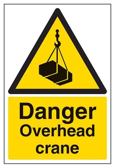Danger Overhead Crane Sign - Portrait