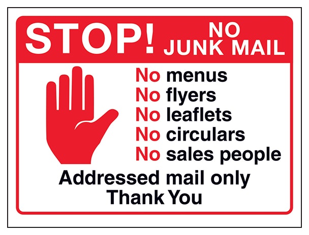 Stop No Junk Mail No Menus No Addressed Mail Only Thank You