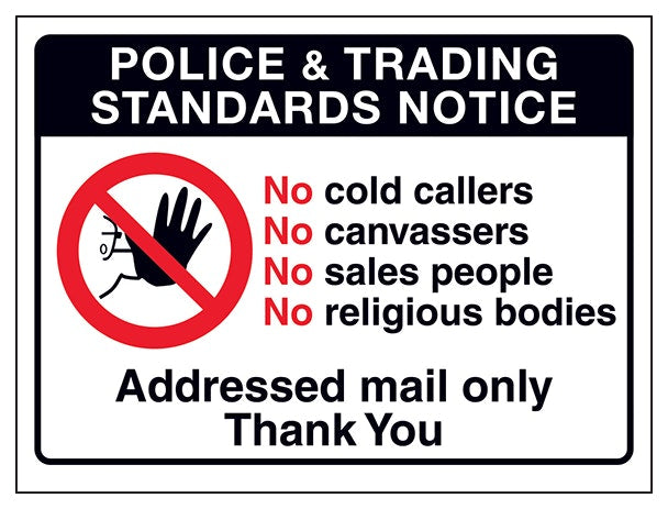 Police And Trading Standards Notice No Cold Callers