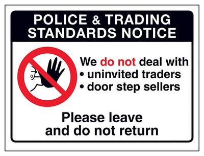 Police And Trading We Do Not Please Leave And Do Not Return
