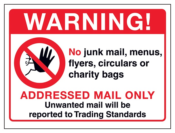 Warning Addressed Mail Only Unwanted Mail Will Be Reported