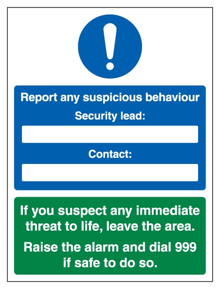 Report Any Suspicious Behaviour