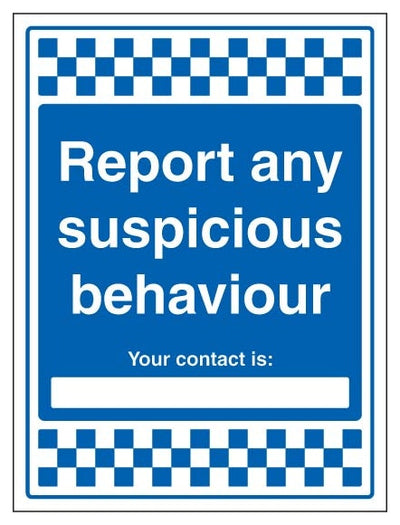 Report Any Suspicious Behaviour Your Contact Is