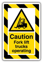 Caution Fork Lift Trucks Operating - ExtraViz