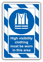High Visibility Clothing Must Be Worn In This Area - ExtraViz