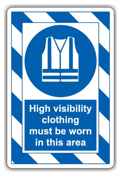 High Visibility Clothing Must Be Worn In This Area Extraviz