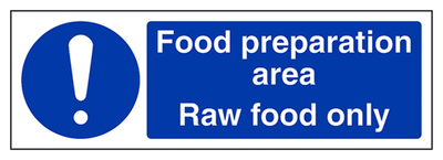 Food Preparation Area Sign - Raw Food - Landscape