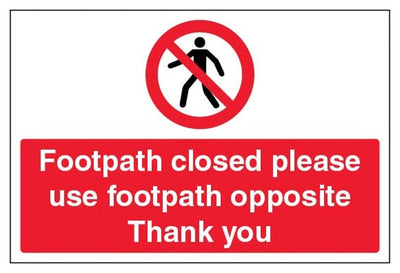 Footpath Closed Please Use Footpath Opposite Thank You Sign - Large Landscape
