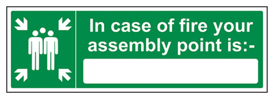In Case Of Fire Your Assembly Point Is Write-On Sign