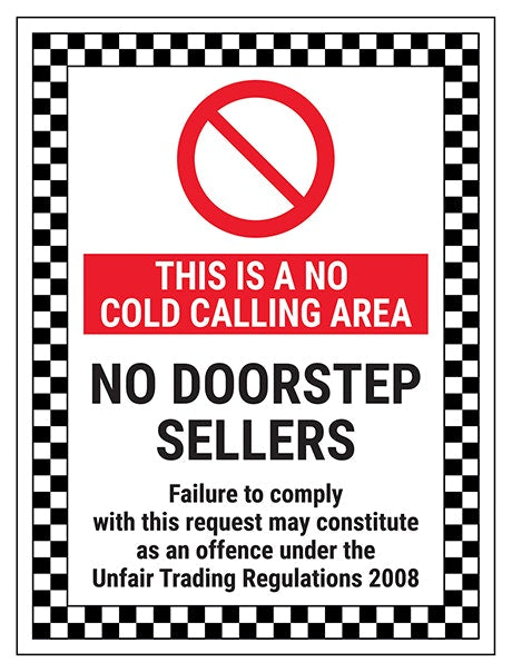 This Is A No Cold Calling Area No Doorstep Sellers Failure To Comply