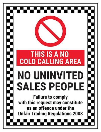 This Is A No Cold Calling Area No Uninvited Sales People Failure To Comply