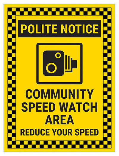 Polite Notice Community Speed Watch Area Reduce Your Speed Now Checked