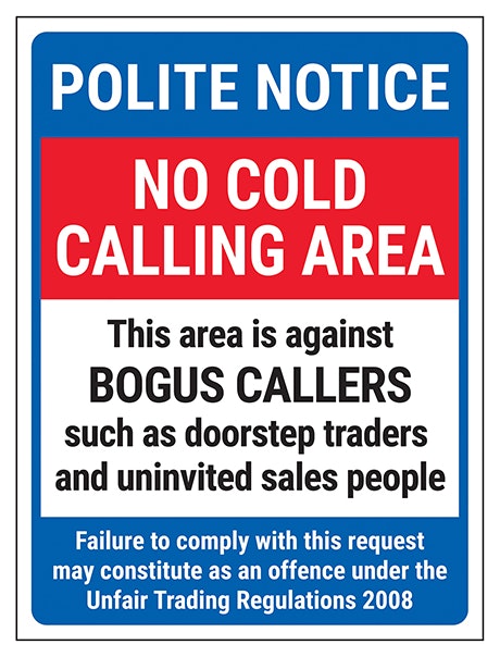 Polite Notice No Cold Calling Area Against Bogus Callers Failure To Comply