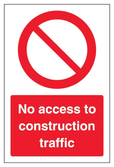 No Access To Construction Traffic Sign - Portrait