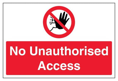 No Unauthorised Access Sign - Large Landscape