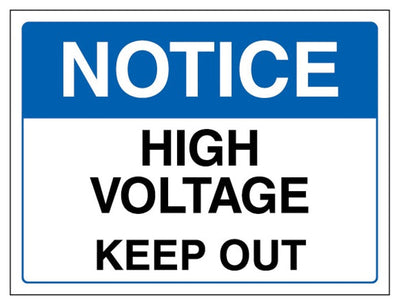 Notice High Voltage Keep Out - Landscape