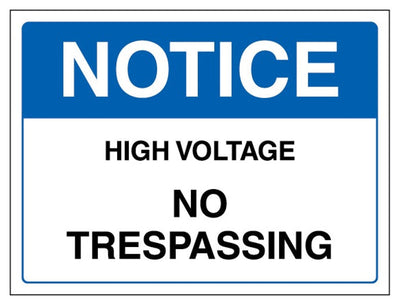 Notice High Voltage No Trespassing - Landscape