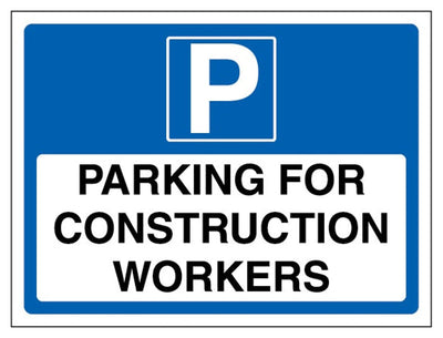 Parking For Construction Workers Sign - Landscape
