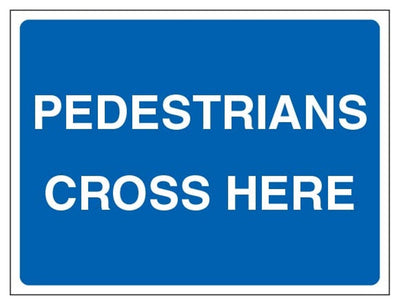 Pedestrians Cross Here Sign - Landscape