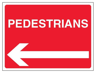 Pedestrians Sign - Landscape - Arrow Left