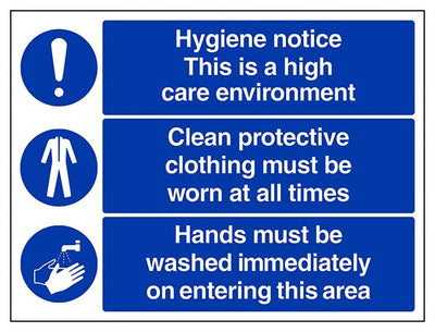 Hygiene Notice This Is A High Care Environment Large Landscape