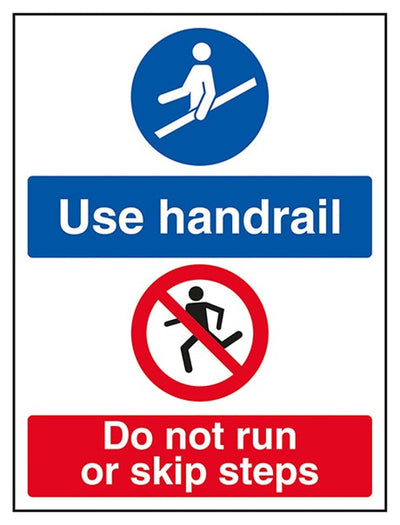 Use Handrail / Do Not Run Or Skip Steps Sign