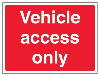 Vehicle Access Only Sign - Landscape - Red