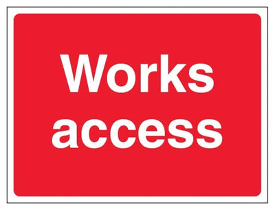 Works Access Sign - Landscape - Red